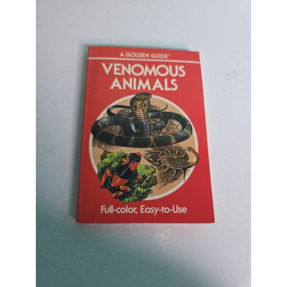 Venomous Animals: 300 Animals in Full Color (Golden Guide) -